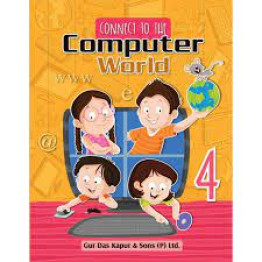 Connect to the Computer World Class - 4